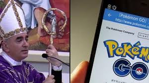 Obispo italiano lanza cruzada contra Pokémon Go: "una fábrica de cadáveres andantes"